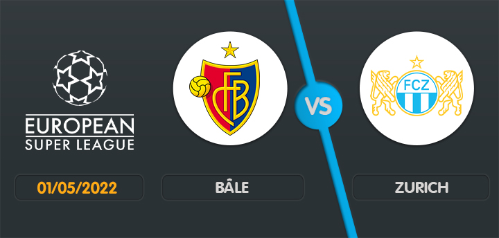 pronostic FC Bâle Zurich Super League dimanche 1er mai 2022